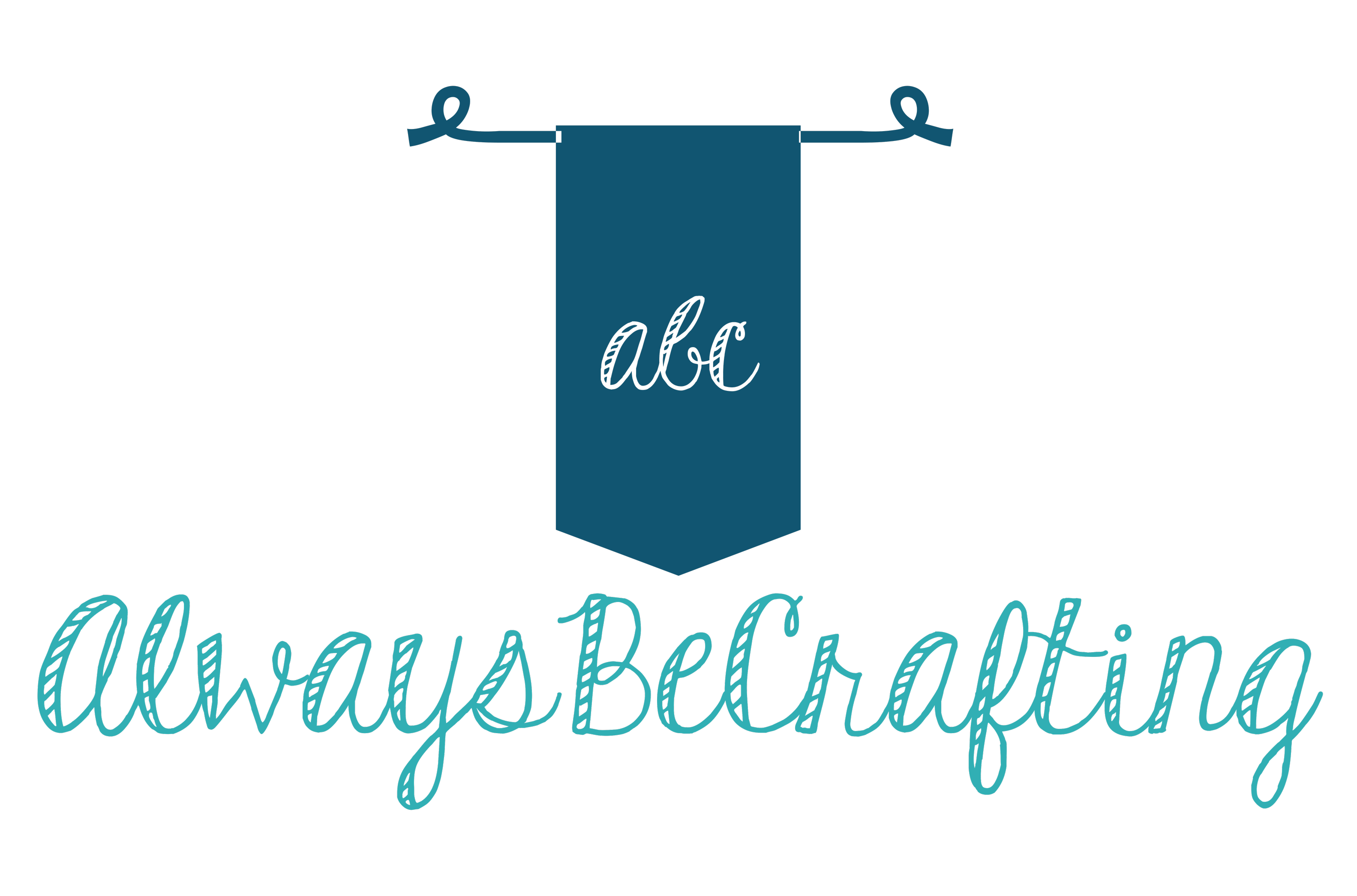 Always Be Crafting…